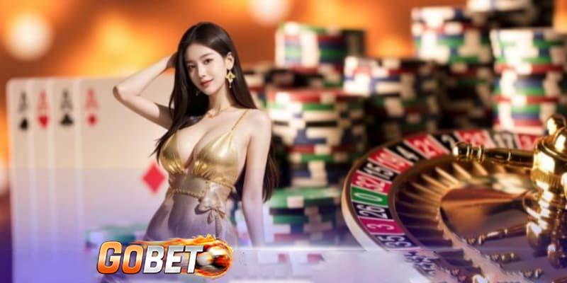 Casino Online Gobet - Nhà Cái Casino Online Uy Tín Nhất